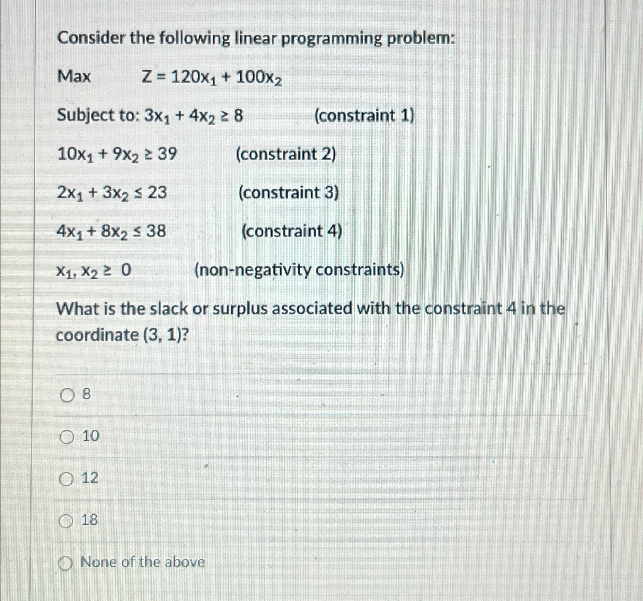 Solved Consider the following linear programming | Chegg.com