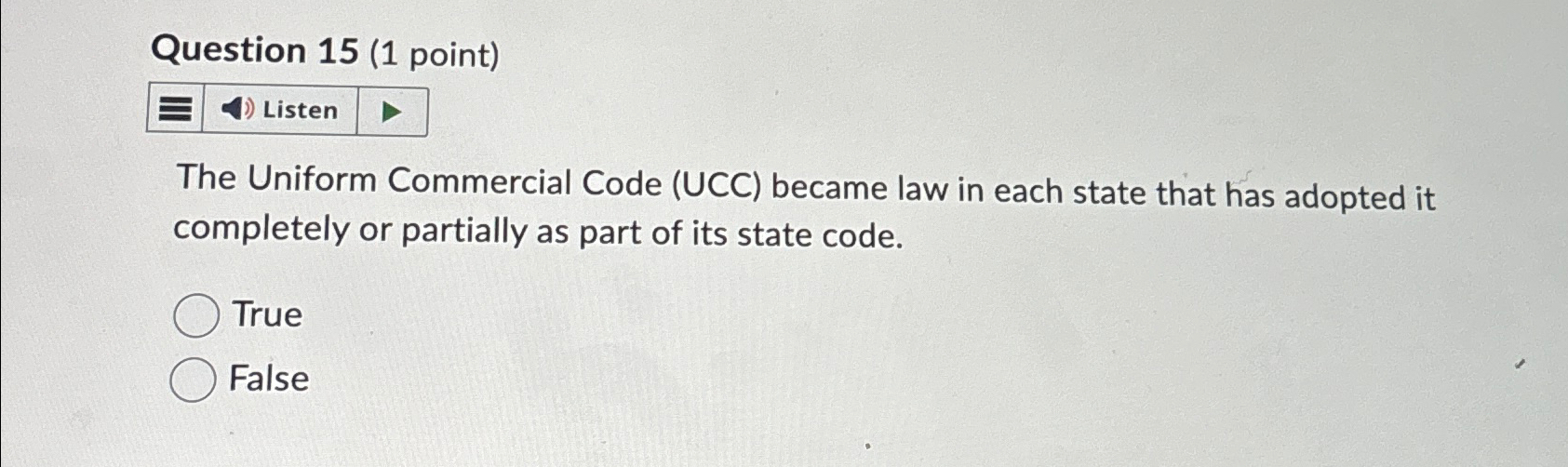 Solved Question 15 1 Point ListenThe Uniform Commercial Chegg Com