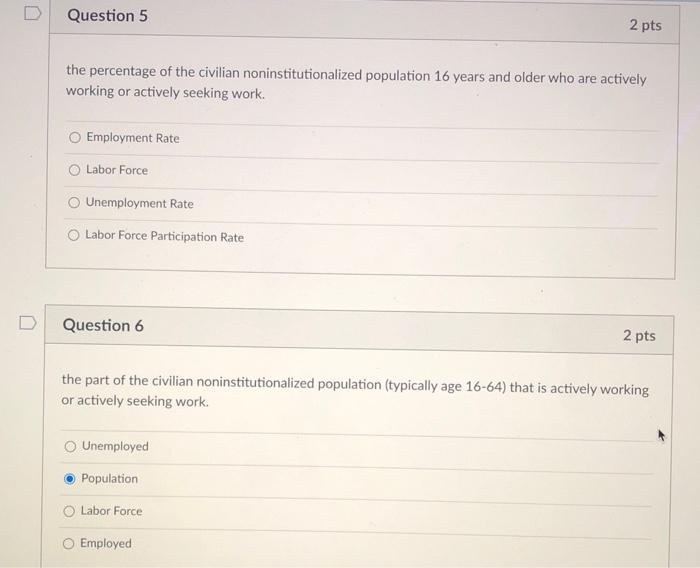 Solved D Question 5 2 pts the percentage of the civilian | Chegg.com