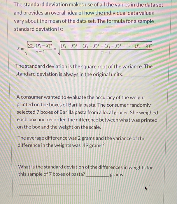 Solved The standard deviation makes use of all the values in | Chegg.com