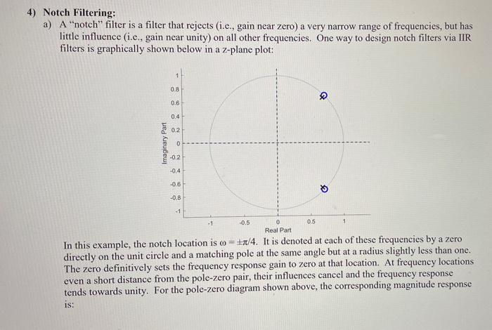 Solved 4) Notch Filtering: a) A 