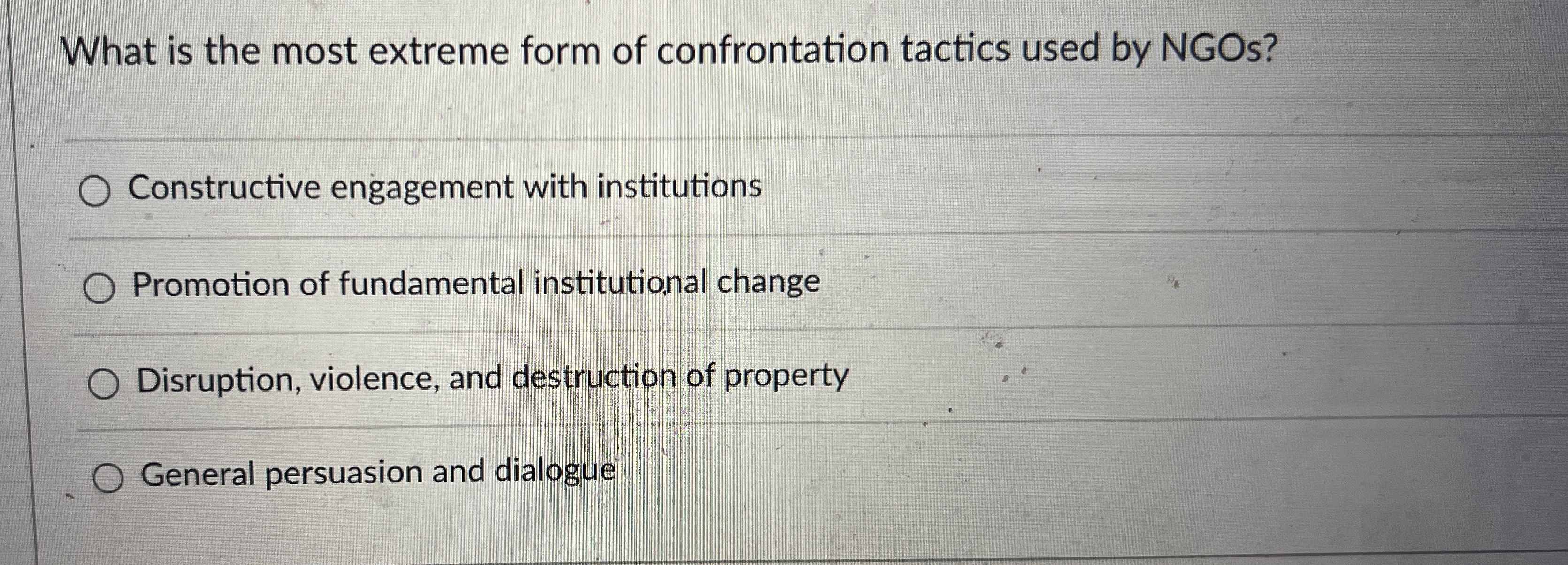 Solved What is the most extreme form of confrontation | Chegg.com