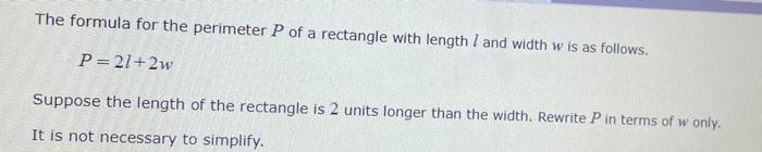 Solved The formula for the perimeter P of a rectangle with | Chegg.com