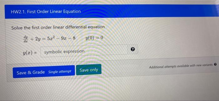 Solved Hw21 First Order Linear Equation Solve The First 7356