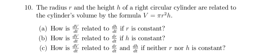 Solved The radius r ﻿and the height h ﻿of a right circular | Chegg.com