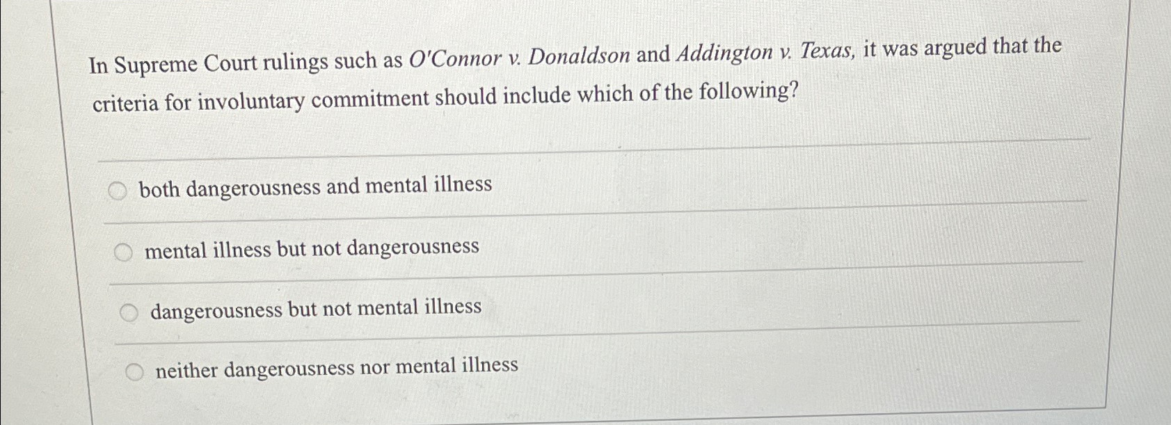 Solved In Supreme Court rulings such as O' ﻿Connor v.