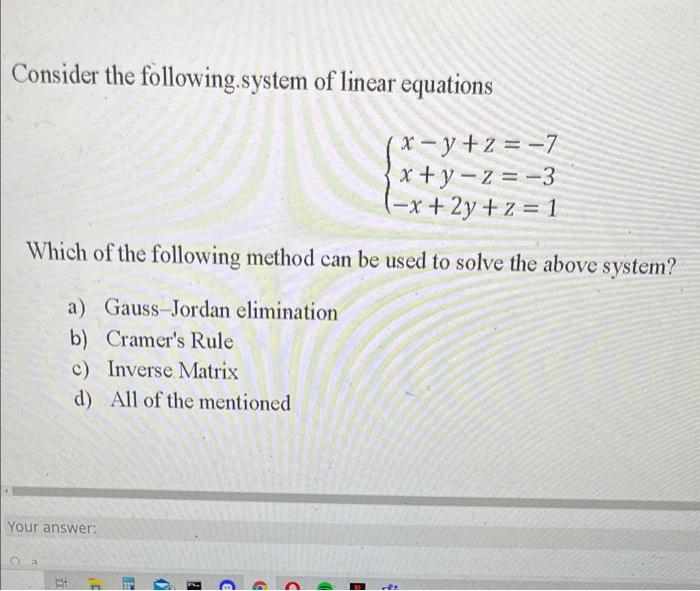 Solved Consider the following system of linear equations x – | Chegg.com