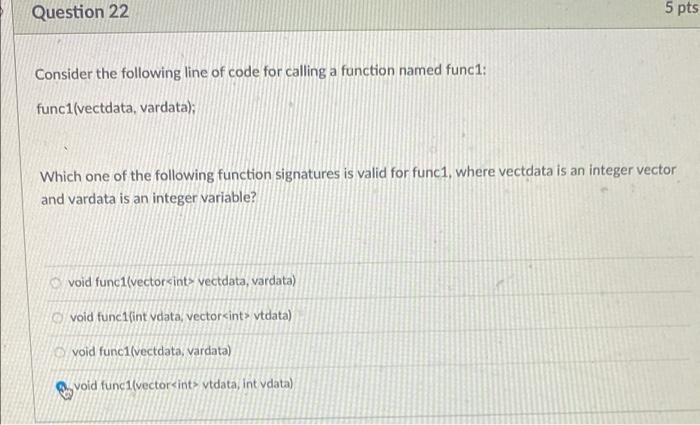Solved Question 22 5 pts Consider the following line of code | Chegg.com