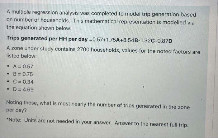 Solved A multiple regression analysis was completed to model | Chegg.com