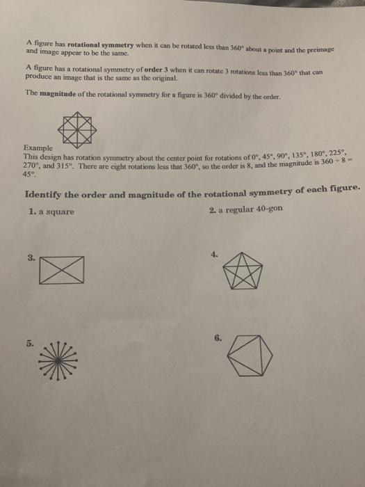 An Image Has Rotational Symmetry If There Is A Center Chegg Com