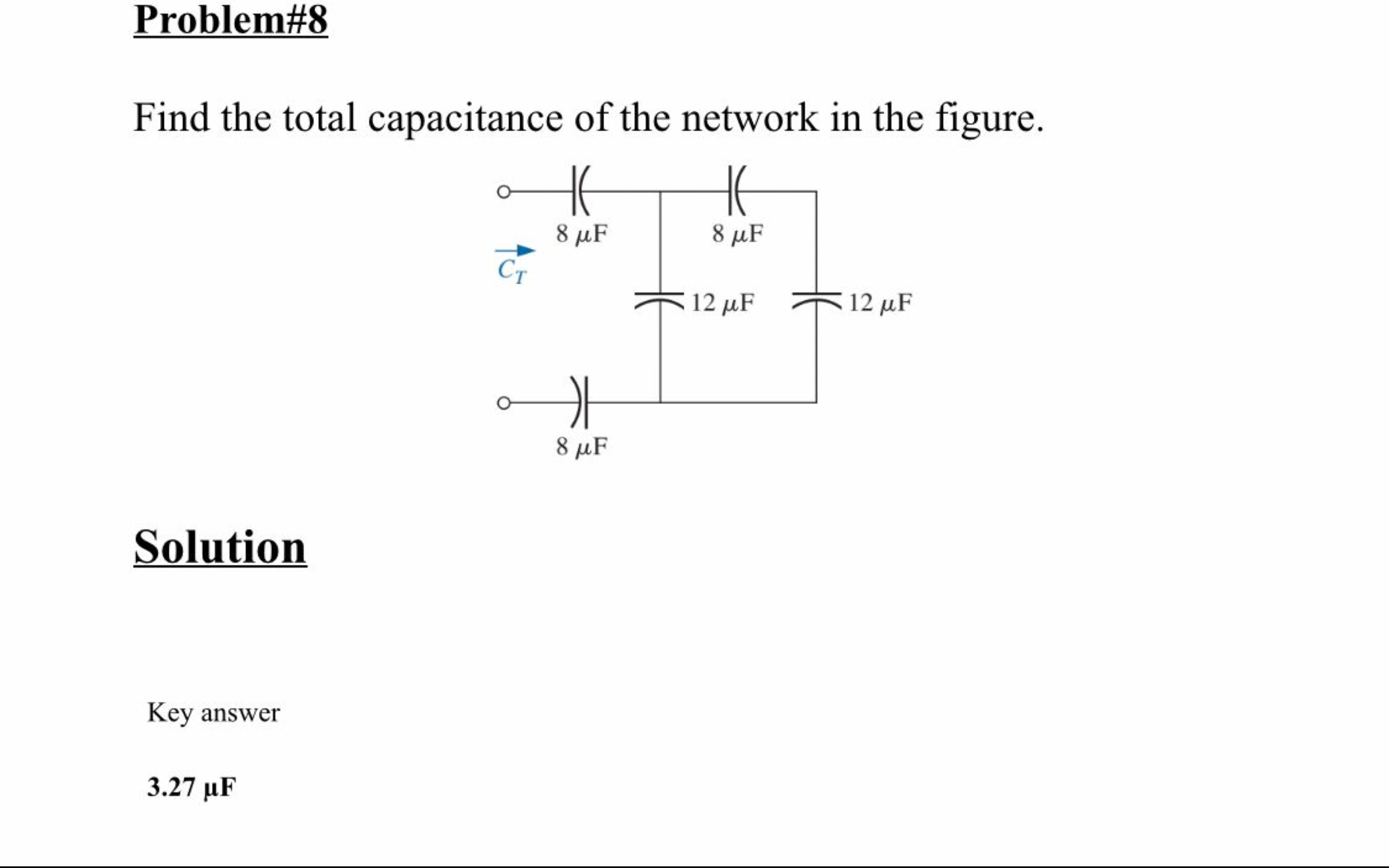Total Capacitance Sample Problems Solved Problem#8Find the total capacitance of the network in | Chegg.com