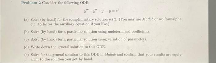 Solved Problem 2 Consider the following ODE: | Chegg.com