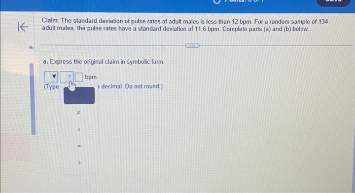 Solved Claim: The standard deviation of pulse rates of adult | Chegg.com