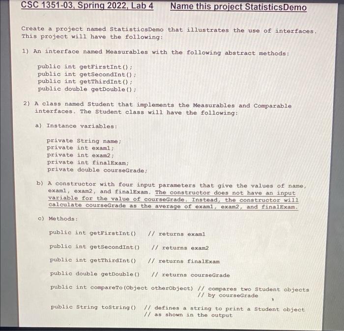 Solved CSC 1351-03, Spring 2022, Lab 4 Name this project | Chegg.com
