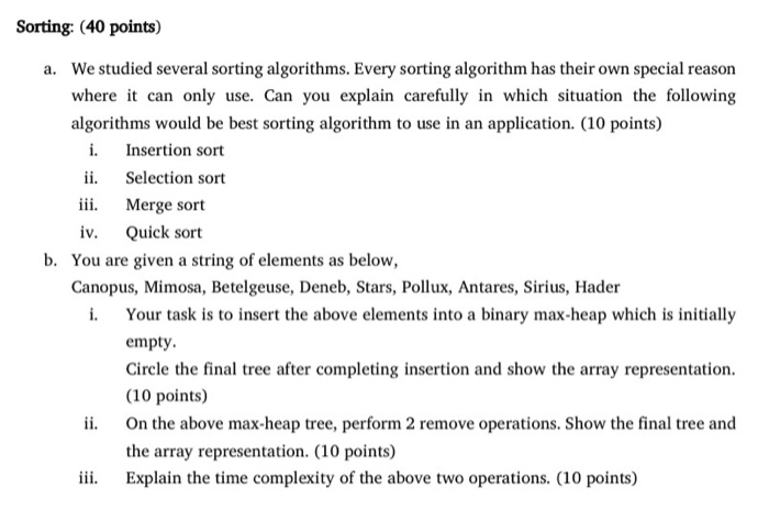 Solved Sorting: (40 points) a. We studied several sorting | Chegg.com