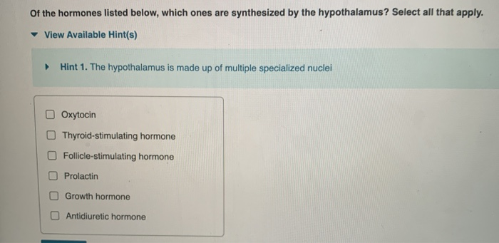 Solved Of the hormones listed below, which ones are | Chegg.com