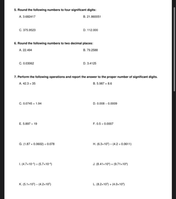 Solved 5. Round the following numbers to four significant | Chegg.com