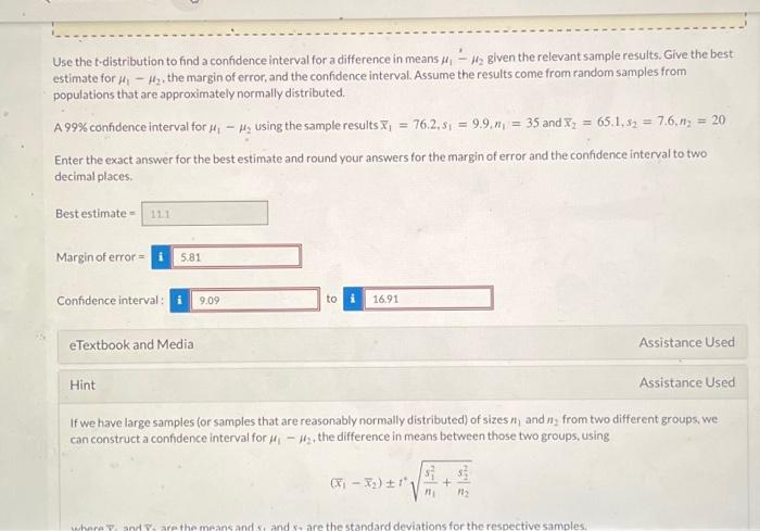 Solved Use the t-distribution to find a confidence interval | Chegg.com