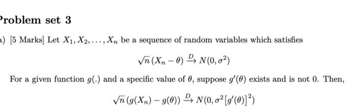 Solved [5 Marks] Let X1,X2,…,Xn be a sequence of random | Chegg.com
