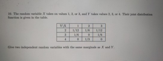 Solved 10. The random variable X takes on values 1, 2, or 3, | Chegg.com