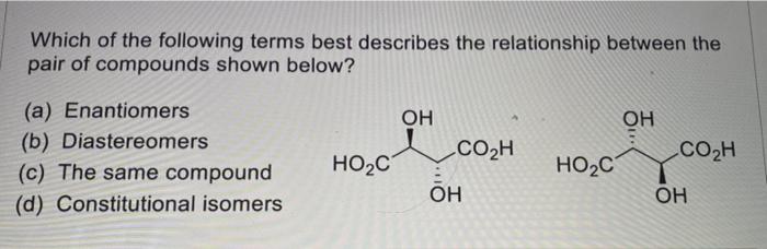 solved-which-of-the-following-terms-best-describes-the-pair-chegg