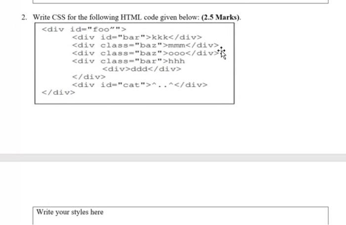 Solved Total Marks: 10 1. Write CSS for the HTML code given | Chegg.com