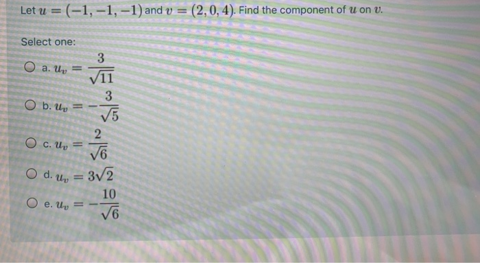 Solved Let U 1 1 1 And V 2 0 4 Find The Com Chegg Com