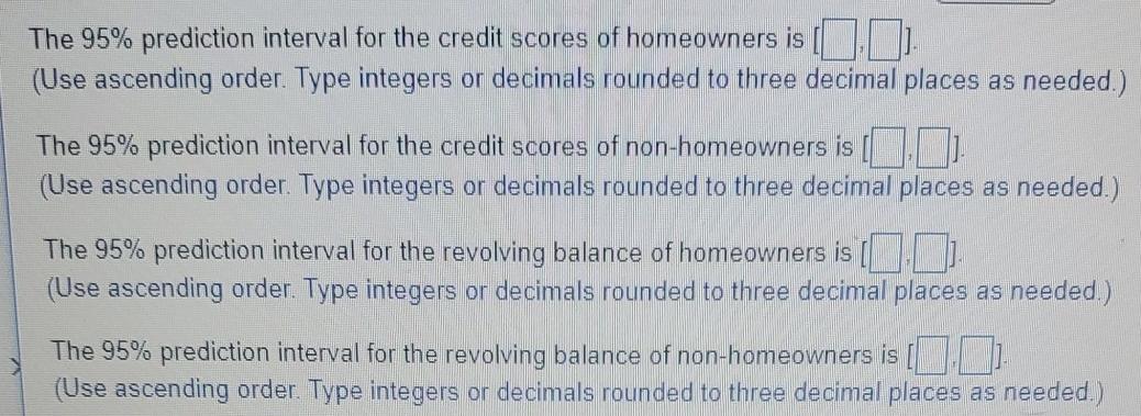 Solved Credit Approval Decisions Homeowner N N Y N Y N Z Z Z