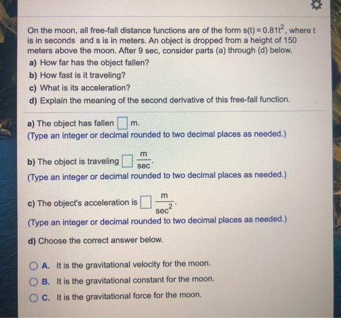 solved-on-the-moon-all-free-fall-distance-functions-are-of-chegg