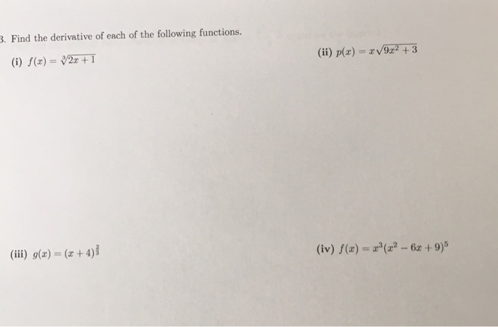 Solved Find the derivative of each of the following | Chegg.com