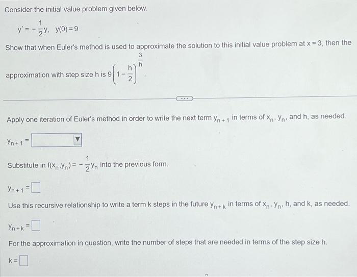 Solved Consider the initial value problem given below. | Chegg.com