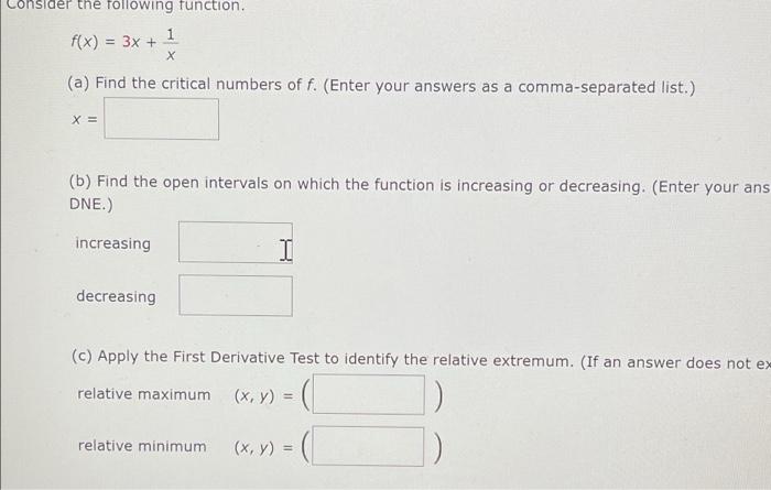 Solved Consider the following function. f(x) = 3x + 1 х = | Chegg.com