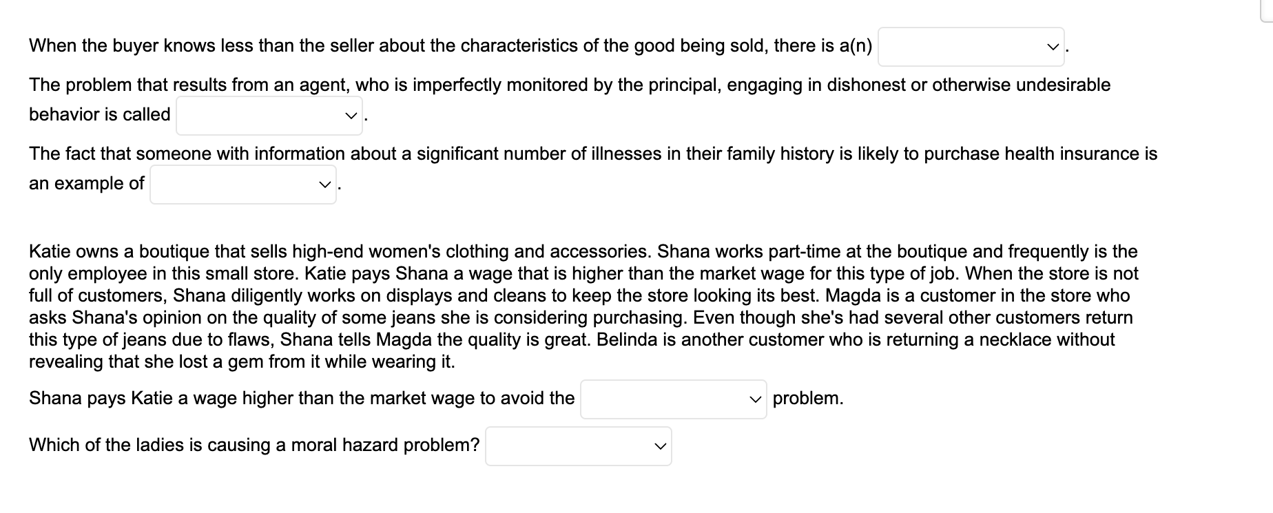 Solved When the buyer knows less than the seller about the | Chegg.com