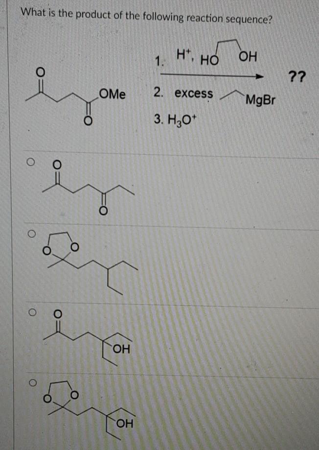 Solved What is the product of the following reaction | Chegg.com