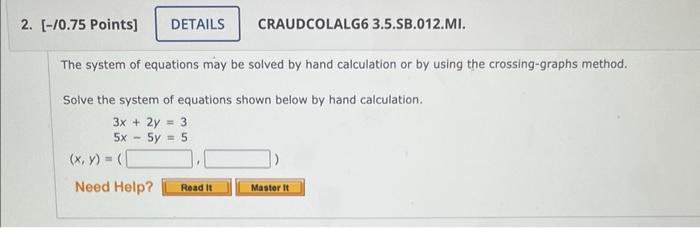 Solved Determine whether each ordered pair is a solution of | Chegg.com