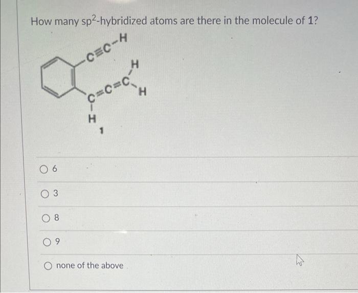 Solved How many sp2-hybridized atoms are there in the | Chegg.com