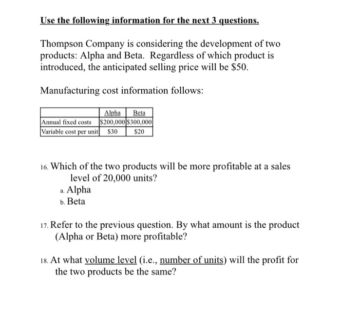 Solved Use the following information for the next 3 | Chegg.com