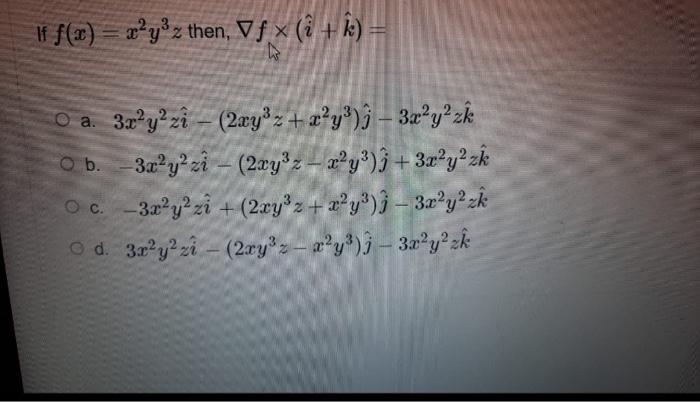 If F Q X Yz Then Vf X I K O B 3x Y Zi Chegg Com