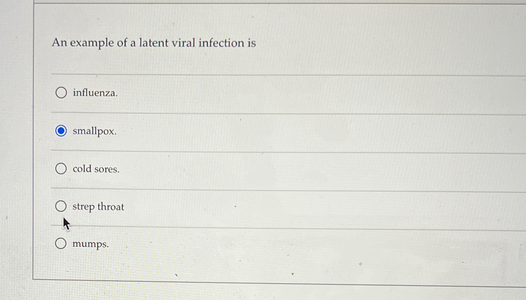 Solved An example of a latent viral infection | Chegg.com