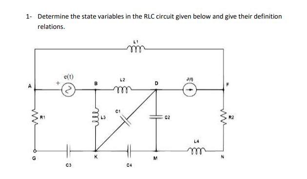 1- Determine the state variables in the RLC circuit | Chegg.com image.