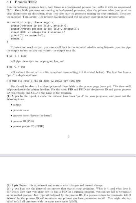 Solved 3.1 Process Table Run the following program twice, | Chegg.com