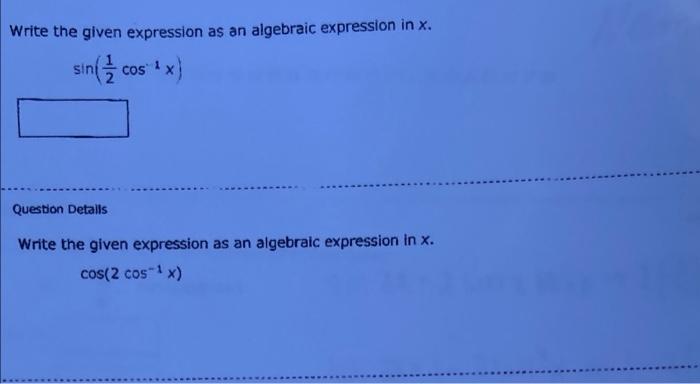 Solved Write the given expression as an algebraic expression | Chegg.com