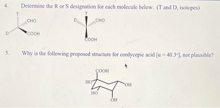 Solved 4. Determine the R or S designation for each molecule | Chegg.com