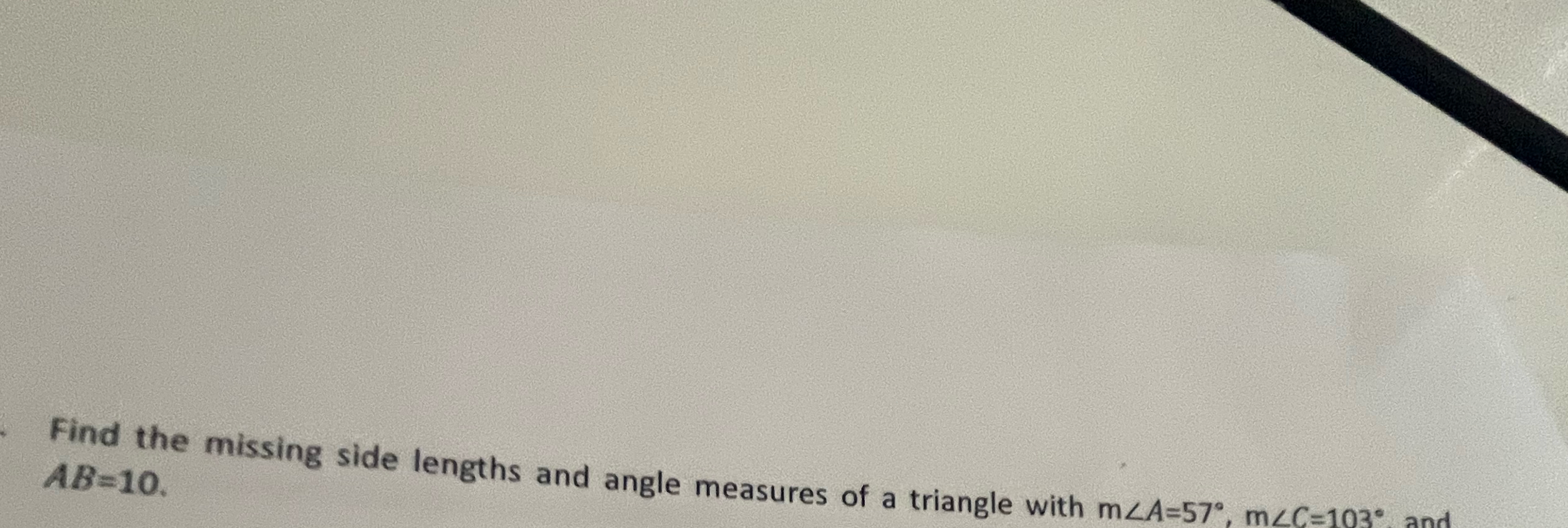 Solved Find the missing side lengths and angle measures of a | Chegg.com