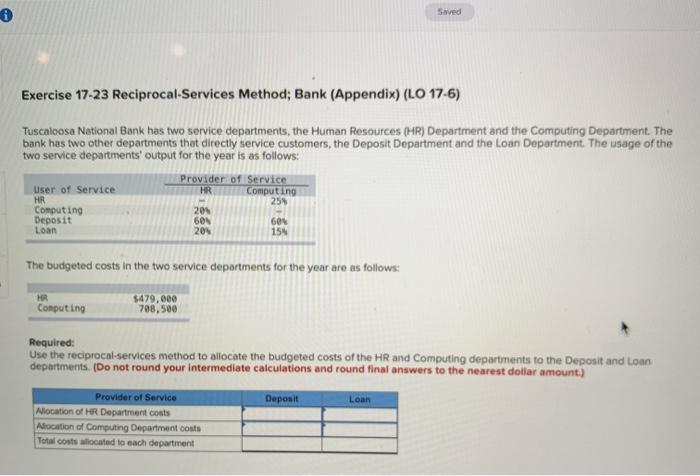 Solved Saved Exercise 17-23 Reciprocal-Services Method; Bank | Chegg.com