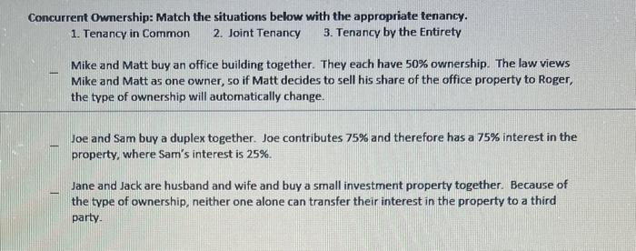 Solved Concurrent Ownership: Match the situations below with | Chegg.com