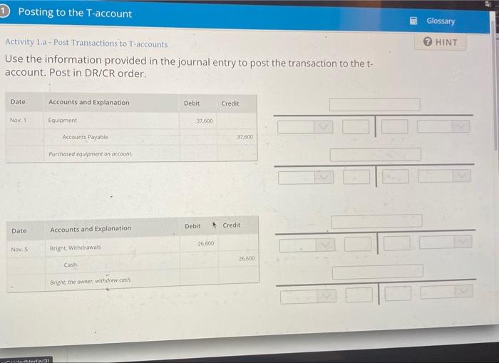 Solved 1 Posting to the T-account Activity 1.a - Post | Chegg.com