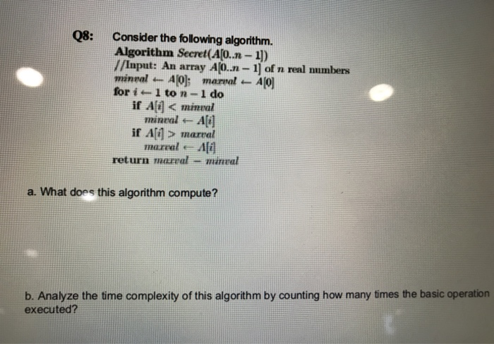 Q8 Consider The Following Algorithm Algorithm Chegg 