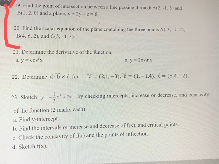 Solved 19 Find The Point Of Intersection Between A Line Chegg Com