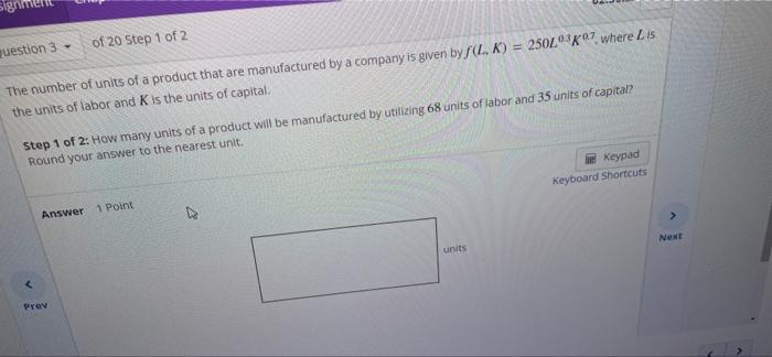 Solved question 3- of 20 Step 1 of 2 The number of units of | Chegg.com